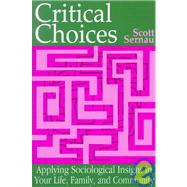 Critical Choices