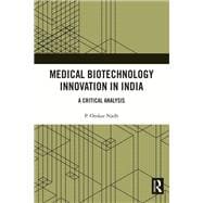 Medical Biotechnology Innovation in India