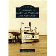 Steamboats to Martha's Vineyard and Nantucket