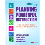 Planning Powerful Instruction, Grades 2-5
