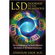 LSD: Doorway to the Numinous