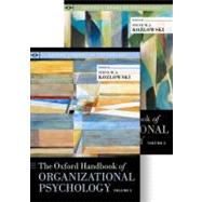 The Oxford Handbook of Organizational Psychology  Two volume set