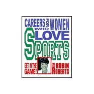 Careers for Women Who Love Sports
