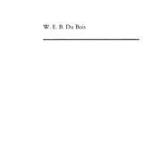 W. E. B. Du Bois