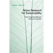 Action Research for Sustainability: Social Imagination Between Citizens and Scientists