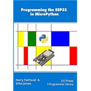 Programming the ESP32 in MicroPython
