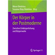 Der Körper in der Postmoderne