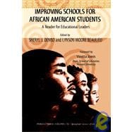 Improving Schools for African American Students : A Reader for Educational Leaders
