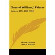 General William J. Palmer