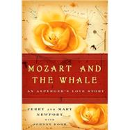 Mozart and the Whale : An Asperger's Love Story