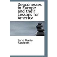 Deaconesses in Europe and their Lessons for America
