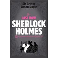 Sherlock Holmes: His Last Bow (Sherlock Complete Set 8)