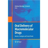 Oral Delivery of Macromolecular Drugs