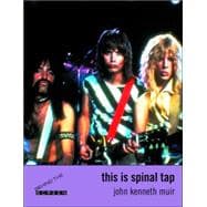 Behind the Screen: This Is Spinal Tap