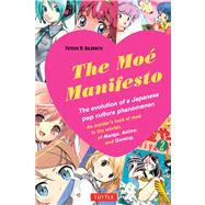 The Moé Manifesto
