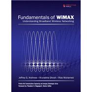 Fundamentals of WiMAX Understanding Broadband Wireless Networking