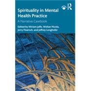 Spirituality in Mental Health Practice