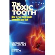 The Toxic Tooth