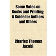 Some Notes on Books and Printing