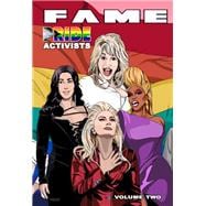 FAME: Pride Activists: Dolly Parton, Cher, RuPaul and Lady Gaga