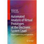 Automated Analysis of Virtual Prototypes at the Electronic System Level