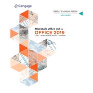 Shelly Cashman Series Microsoft Office 365 & Office 2019 Advanced