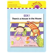 Eek! There's a Mouse in the House