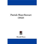 Patrick Shaw-stewart