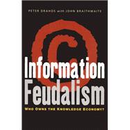 Information Feudalism