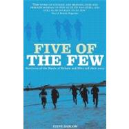 Five of the Few