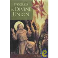 Progress In Divine Union