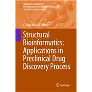 Structural Bioinformatics: Applications in Preclinical Drug Discovery Process