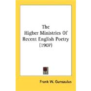 The Higher Ministries Of Recent English Poetry