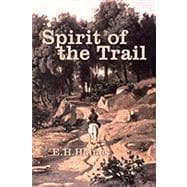 Spirit Of The Trail