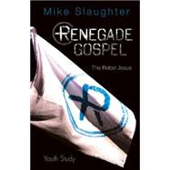 Renegade Gospel