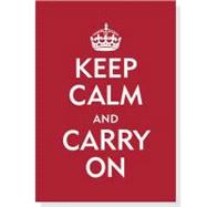 Keep Calm and Carry On: Embossed-gloss Highlights-blank Interior