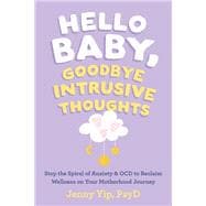 Hello Baby, Goodbye Intrusive Thoughts