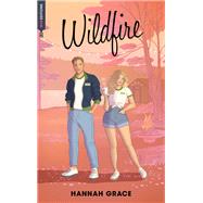 Wildfire - Maple Hills Tome 2