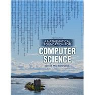 A Mathematical Foundation for Computer Science: With Assessment Package book cover, ISBN 9798385192830