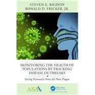 Monitoring the Health of Populations by Tracking Disease Outbreaks