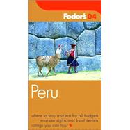 Fodor's Peru, 1st Edition
