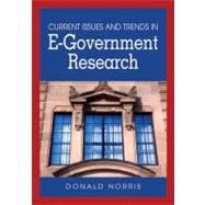 Current Issues And Trends in E-government Research