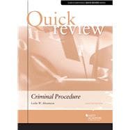Quick Reviews: Quick Review of Criminal Procedure