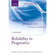 Reliability in Pragmatics