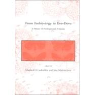 From Embryology to Evo-devo