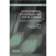 Developmental Psychology and Social Change