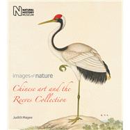 Chinese Art and the Reeves Collection