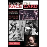 Playing the Race Card