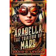 Arabella the Traitor of Mars