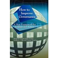 How to Improve Governance A New Framework for Analysis and Action